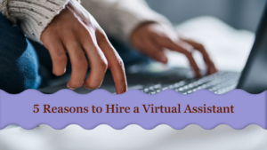 Hire a virtual assistant